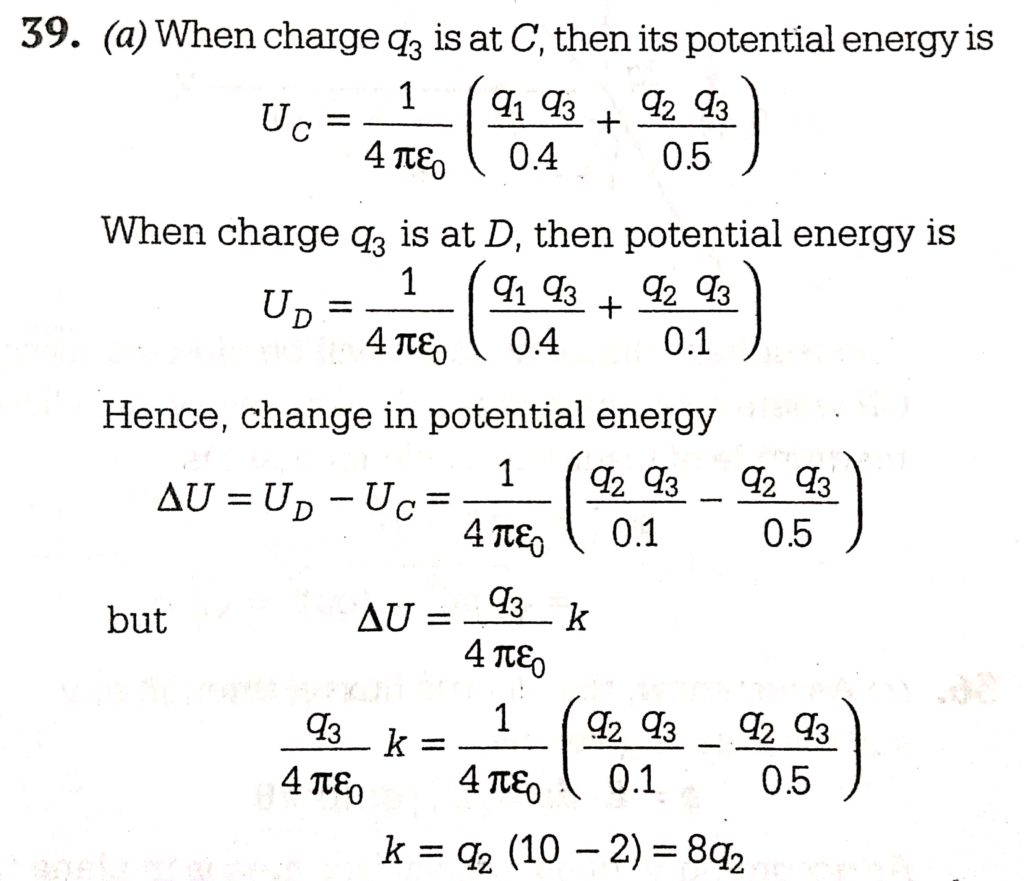 Two Charges Q1 And Q2 Are Placed 30 Cm Apart As Shown In The Figure A Third Charge Q3 Is Moved Along The Arc Of A Circle Of Radius 40 Cm From