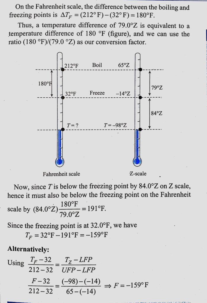 Suppose You Come Across A Old Scientific Notes That Describes A Temperature Scale Called Z On Which The Boiling Point Of Water Is 65 Z And The Freezing Point Is 14z To