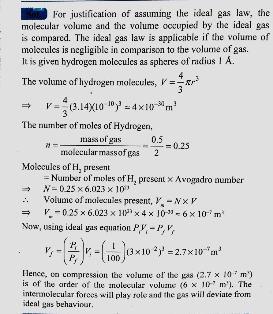 We Have 0 5 G Of Hydrogen Gas In A Cubic Chamber Of Size 3 Cm Kept At Ntp The Gas In The Chamber Is Compressed Keeping The Temperature Constant Till A Final