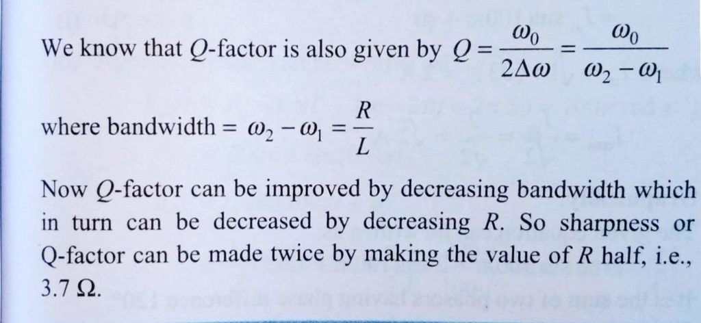 Obtain The Resonant Frequency And Q Factor Of A Series Lcr Circuit With L 3 0 H C 27 M F And R 7 4 W How Will You Improve The Shapness Of Resonance Of The Circuit