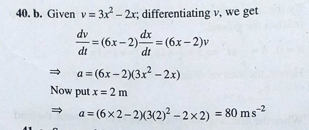 For Motion Of An Object Along The X Axis The Velocity V Depends On The Displacement X As V 3x 2 2x Then What Is The Acceleration At X 2 M Sahay Lms