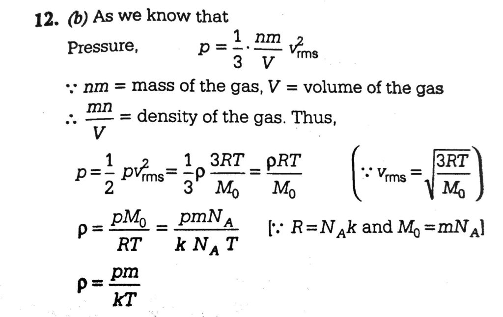 A Given Sample Of An Ideal Gas Occupies A Volume V At A Pressure P And Absolute Temperature T The Mass Of Each Molecule Of The Gas Is M Which Of The
