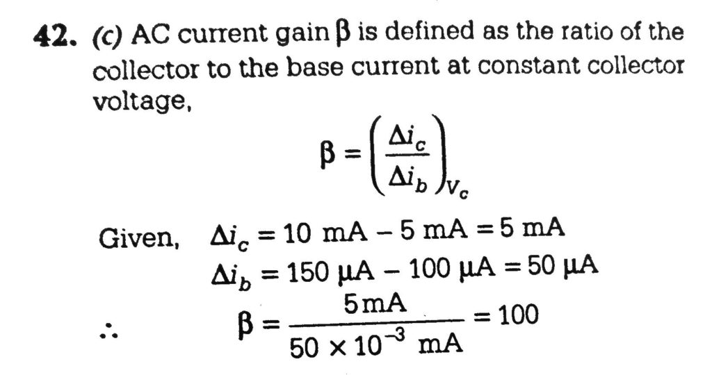 A Transistor Is Operated In Common Emitter Configuration At Constant Collector Voltage Vc 1 5v Such That A Change In The Base Current From 100ma To 150ma Produces A Change In The Collector Current