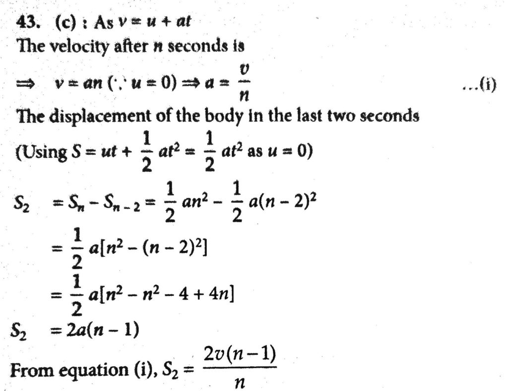 A Particle Starts From Rest With Uniform Acceleration A Its Velocity After N Second Is V The Displacement Of The Body In The Last Two Second Is Sahay Lms