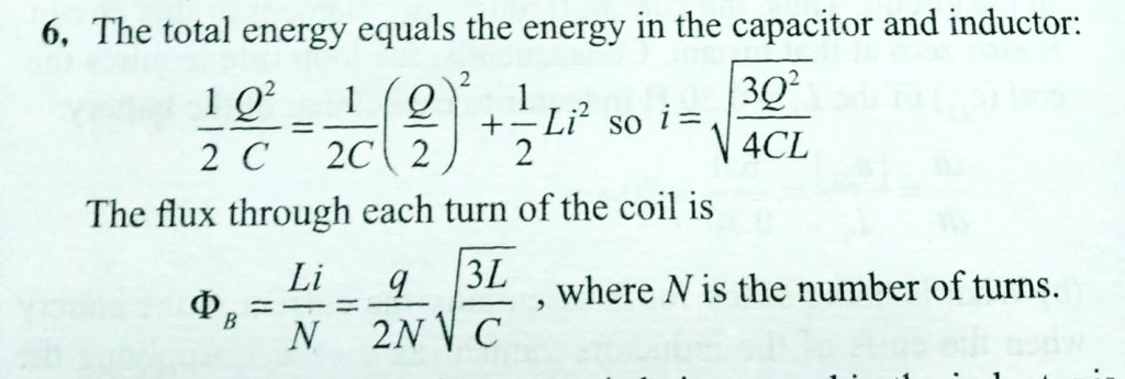 A Capacitor In A Series Lc Circuit Has An Initial Charege Q And Is Being Discharged When The Charge On The Capacitor Is Q 2 Find The Flux Through Each Of The