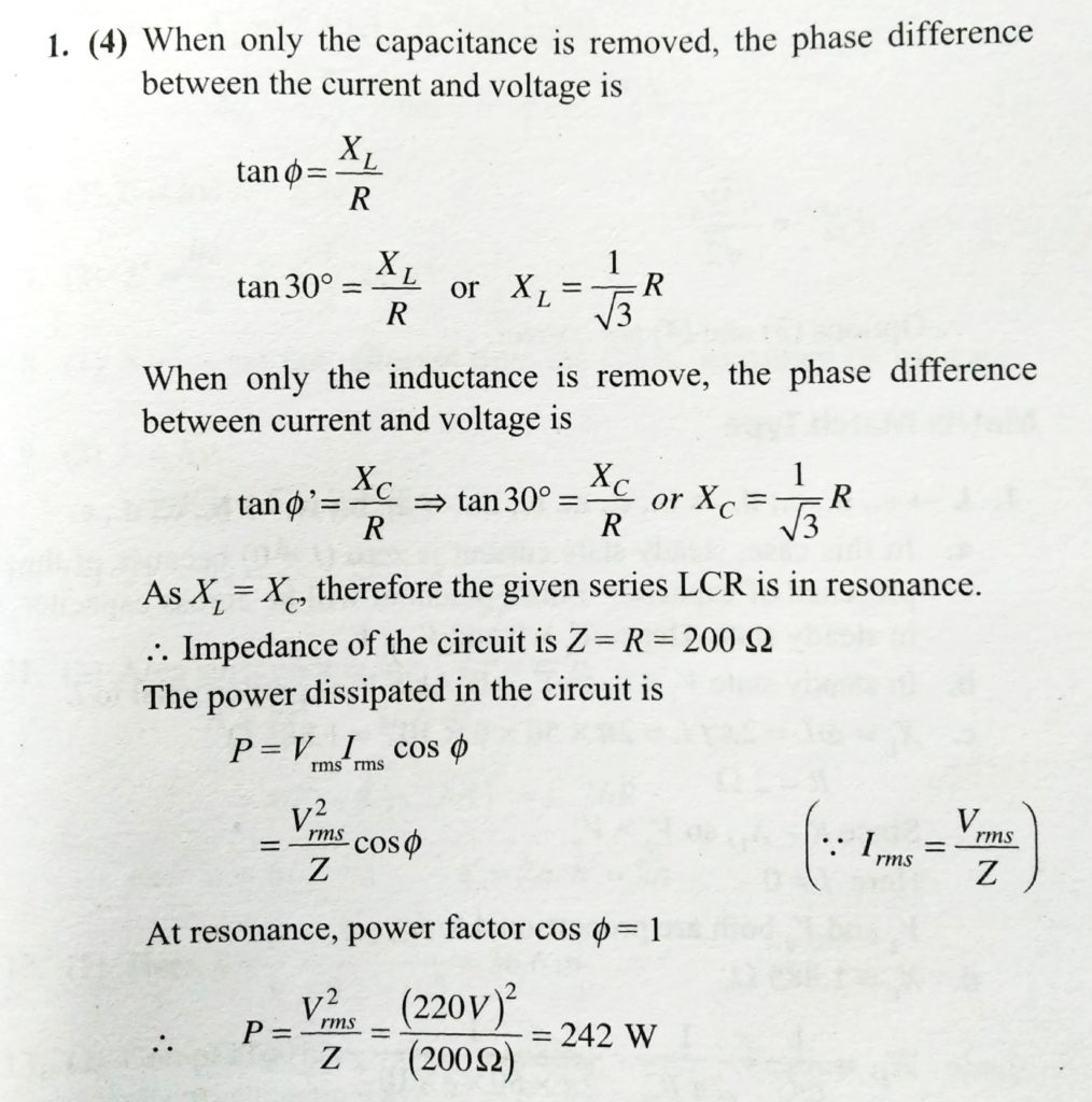 In A Series Lcr Circuit R 0 W And The Voltage And The Frequency Of The Main Supply Is 2v And 50 Hz Respectively On Taking Out The Capacitance From The Circuit The Current