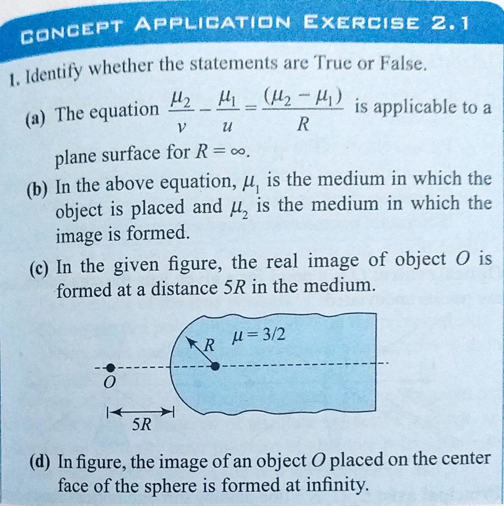 Identify Whether The Statements Are True Or False A The Equation Mu 2 V Mu 1 U Mu 2 Mu 1 R Is Applicable To A Plane Surface For R Infinity Sahay Lms