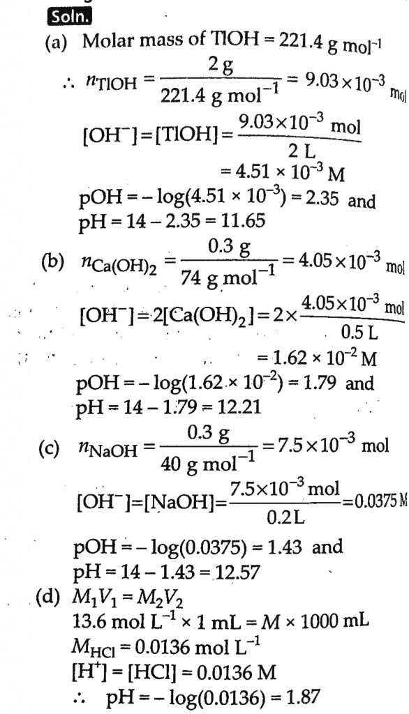 Calculate The Ph Of The Following Solutions A 2 G Of Tloh Dissolved In Water To Give 2 Litre Of Solution B 0 3 G Of Ca Oh 2 Dissolved In Water To Give