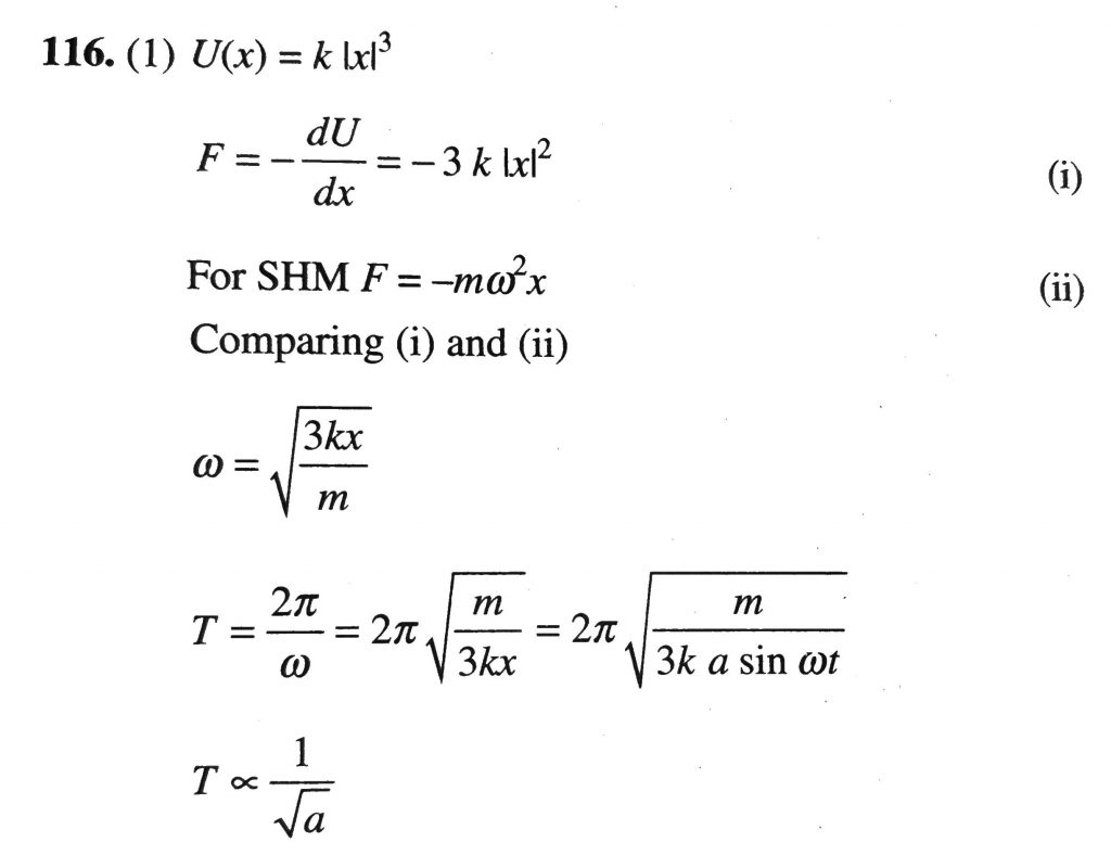 A Particle Of Mass M Is Executing Oscillations About The Origin On The X Axis Its Potential Energy Is V X K X 3 Where K Is A Positive Constant If The Amplitude Of Oscillation Is