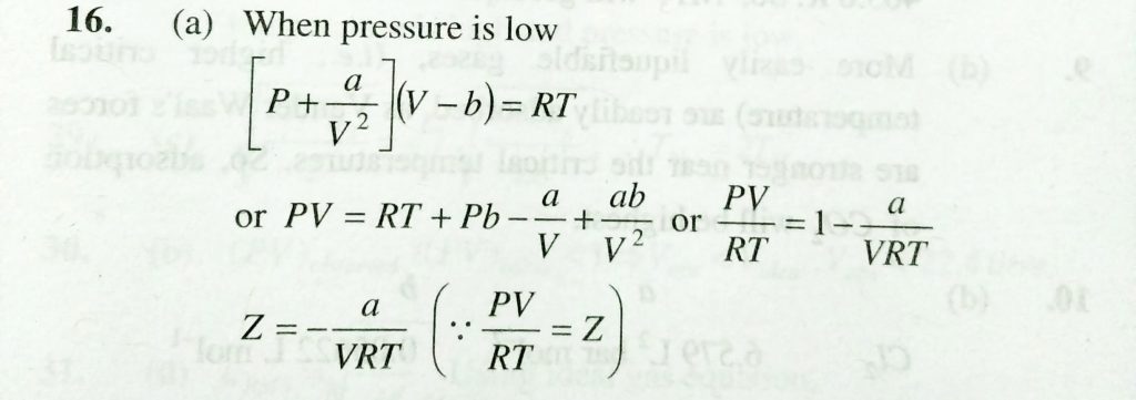 At Low Pressure The Vander Waal S Equation Is Reduced To A Z Pvm Rt 1 Ap Rt B Z Pvm Rt 1 B Rtp C Pvm Rt D